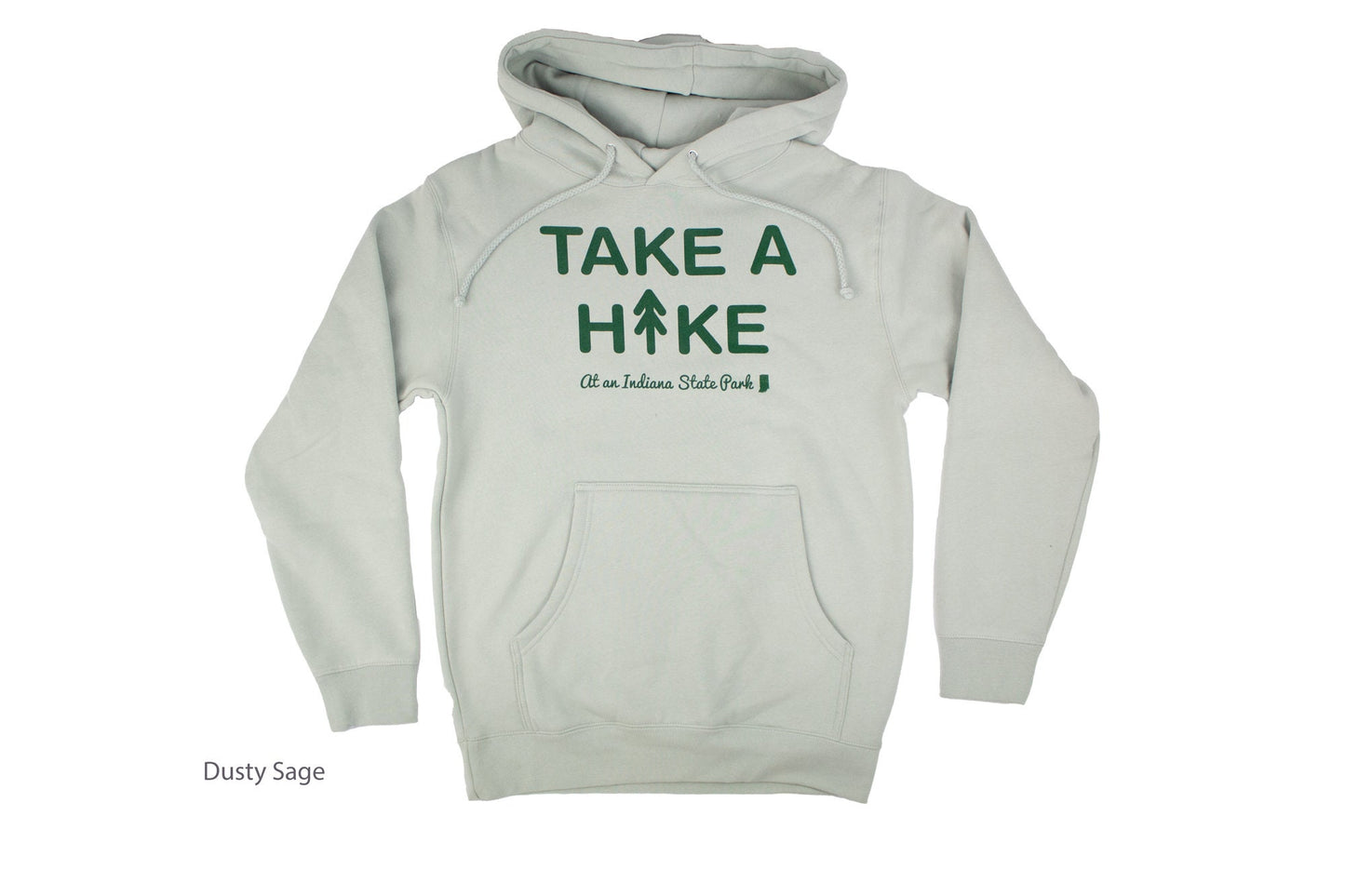 Take A Hike at an Indiana State Park Hooded Sweatshirt